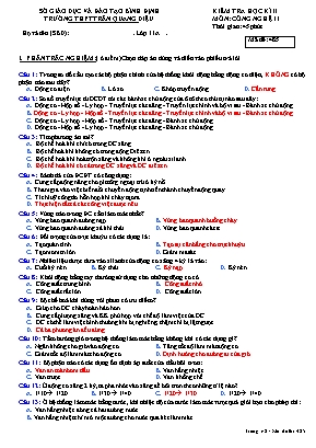 Kiểm tra 45 phút học kỳ 2 môn Công nghệ 11 (Mã đề 485) - Trường THPT Trần Quang Diệu